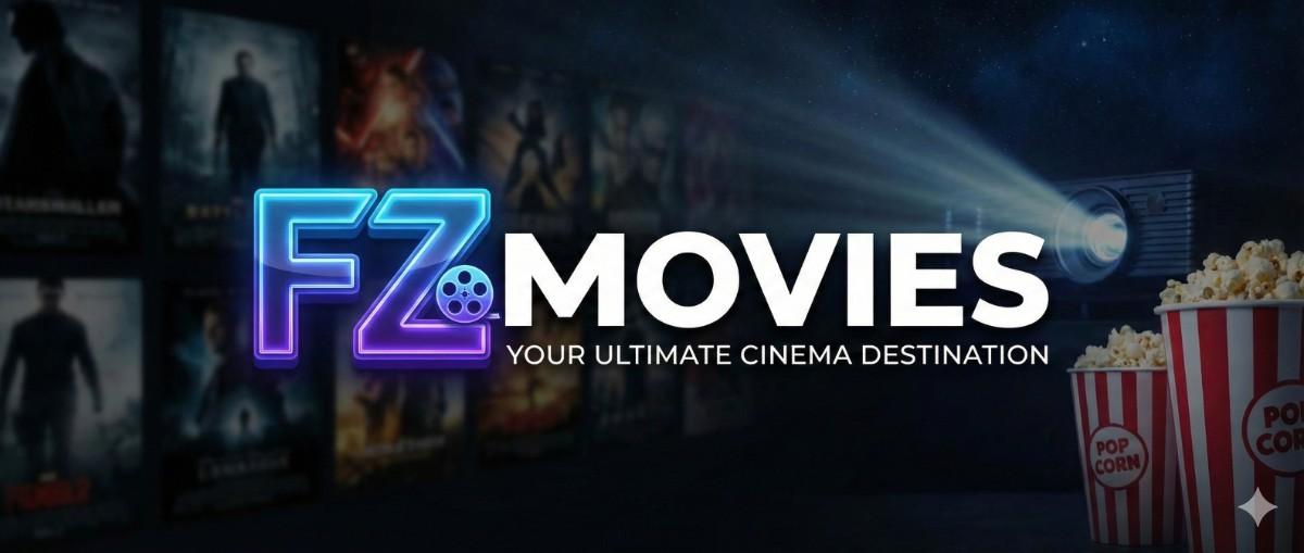 FzMovies - Watch and Download Movies Online