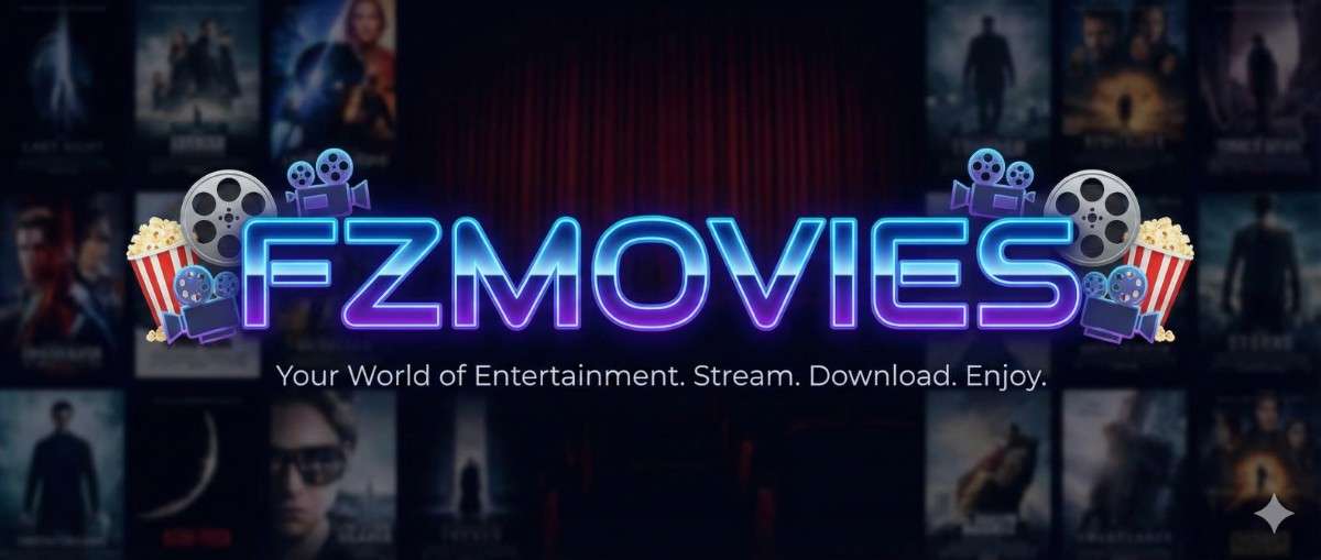 Why Choose FzMovies for Movie Downloads and Streaming